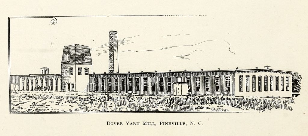 Dover Yarn Mill in Pineville NC during the 1890s